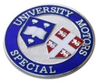 UNIVERSITY MOTORS SPECIAL BADGE