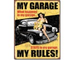 SIGN - MY GARAGE MY RULES