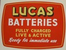 Double sided Hardboard Lucas Batteries Sign